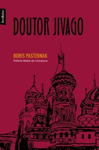 Doutor Jivago - Boris Leonidovich Pasternak · 2010