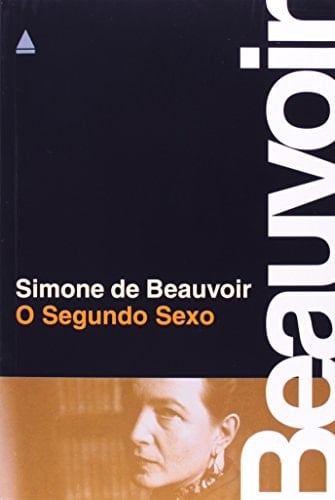 O segundo sexo - Simone de Beauvoir · 2009