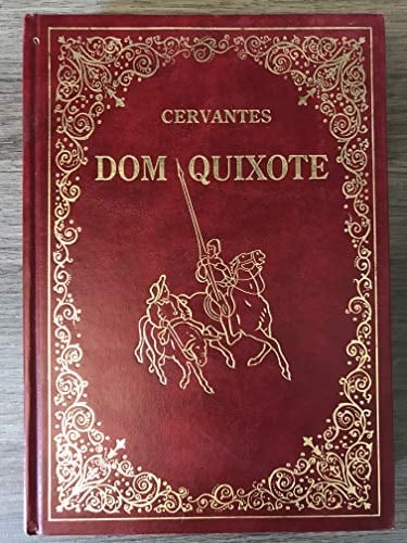 Dom Quixote - Miguel de Cervantes · 2002