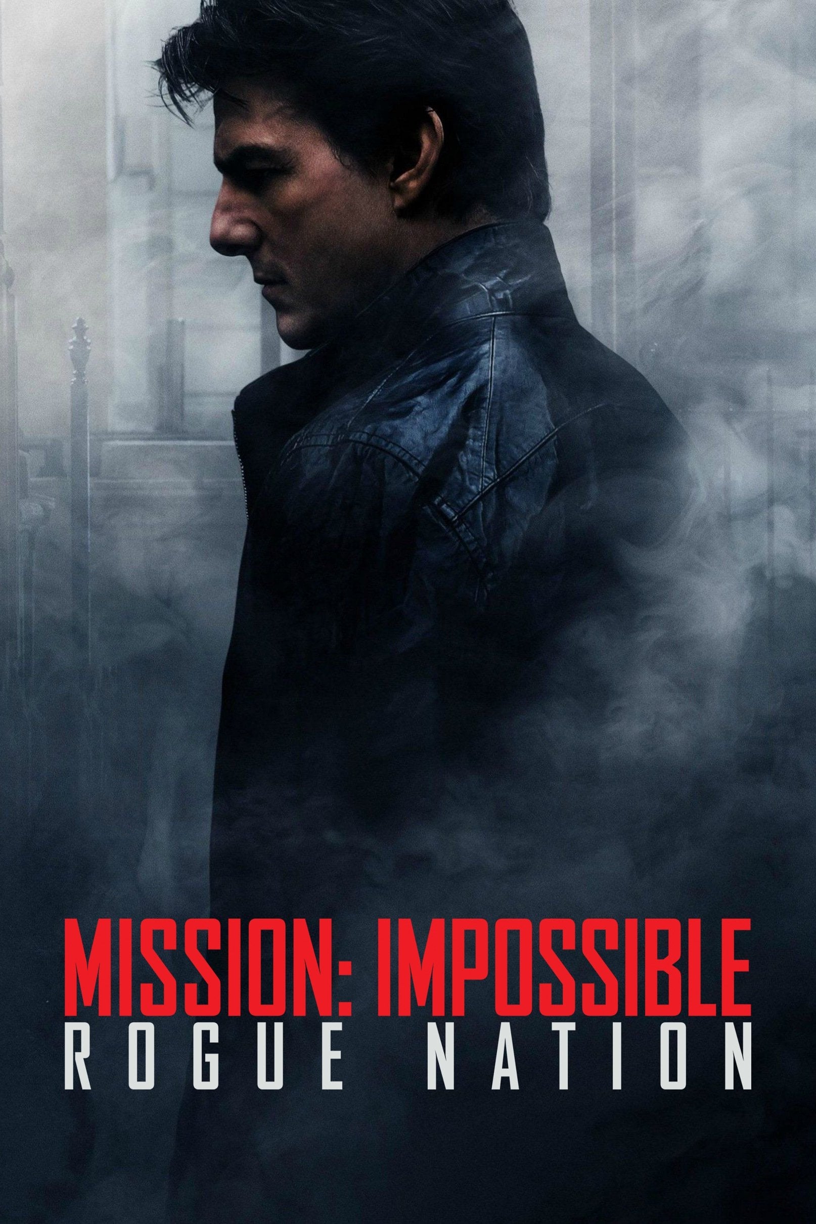 Mission: Impossible - Rogue Nation - Christopher McQuarrie · 2015