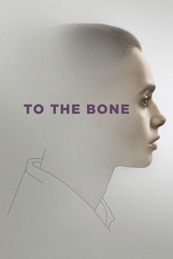 To the Bone - Marti Noxon · 2017