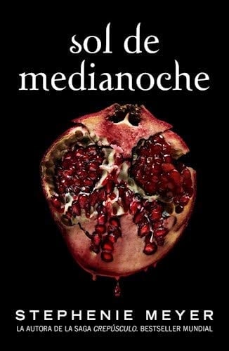 Sol de medianoche - STEPHENIE MEYER • 2020
