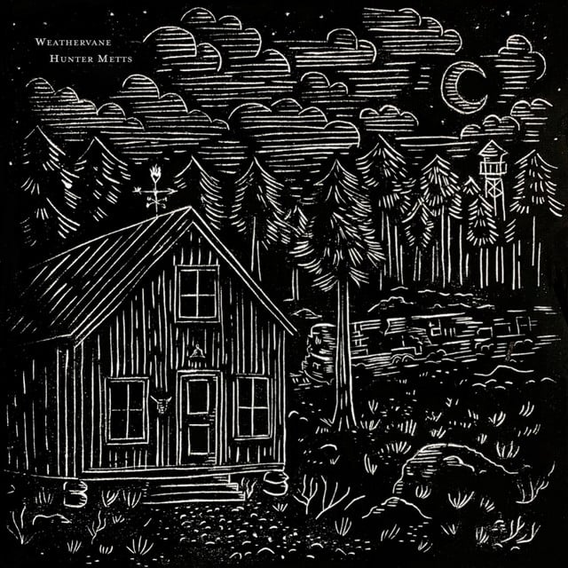 Weathervane - Song · Hunter Metts