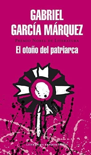 El otoño del patriarca - Gabriel García Márquez · 2014