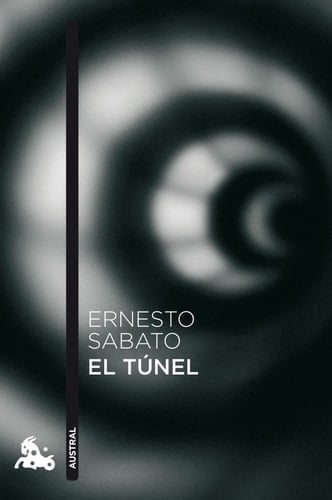 El túnel - Ernesto Sabato · 2014