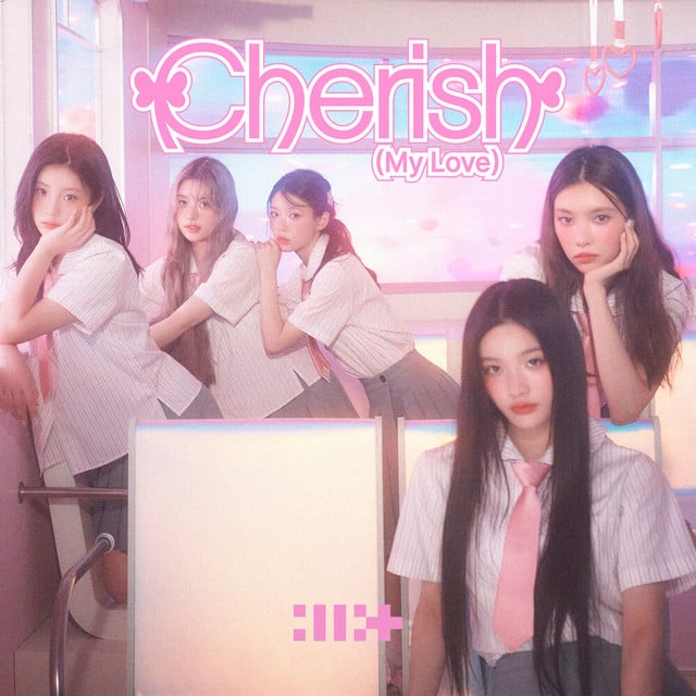 Cherish (My Love) (Remixes) - Album · ILLIT