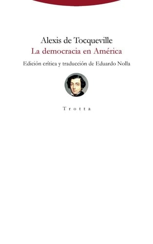 La democracia en América - Alexis de Tocqueville · 2018
