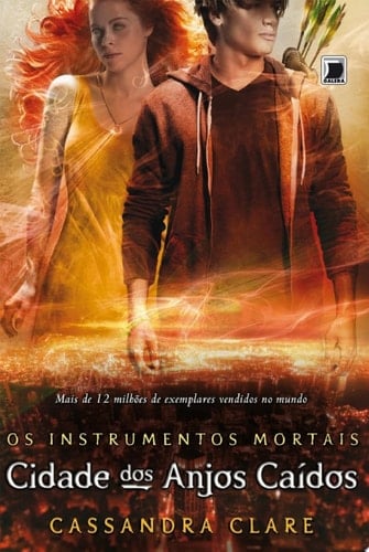 Cidade dos anjos caídos - Cassandra Clare • 2013