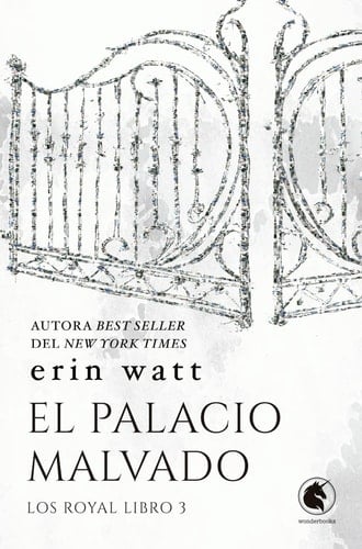 El palacio malvado - Erin Watt · 2017