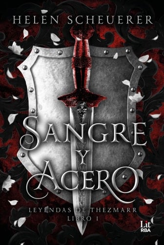 Sangre y acero - Helen Scheuerer · 2025