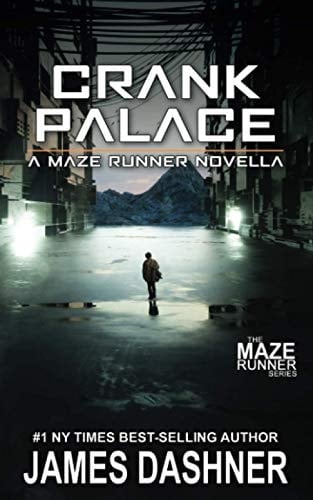 Crank Palace - James Dashner • 2020