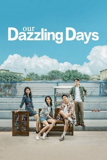 Our Dazzling Days - · 2026