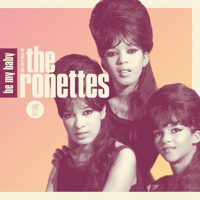 Be My Baby - Song · The Ronettes