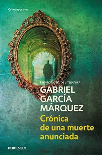 Crónica de una muerte anunciada - Gabriel García Márquez • 2003