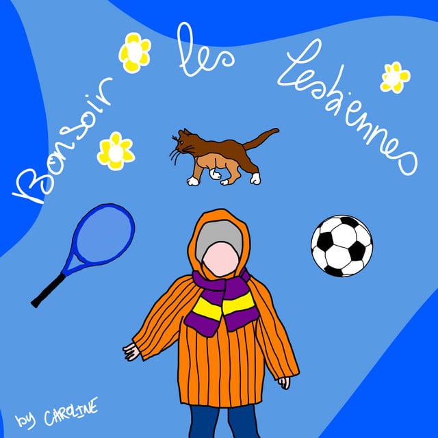 Bonsoir les lesbiennes - Show