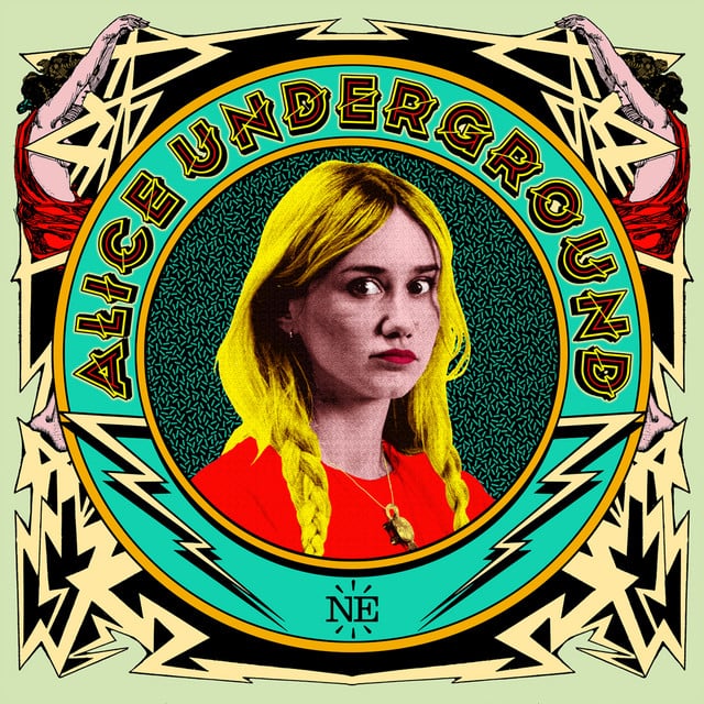 Alice Underground - Show