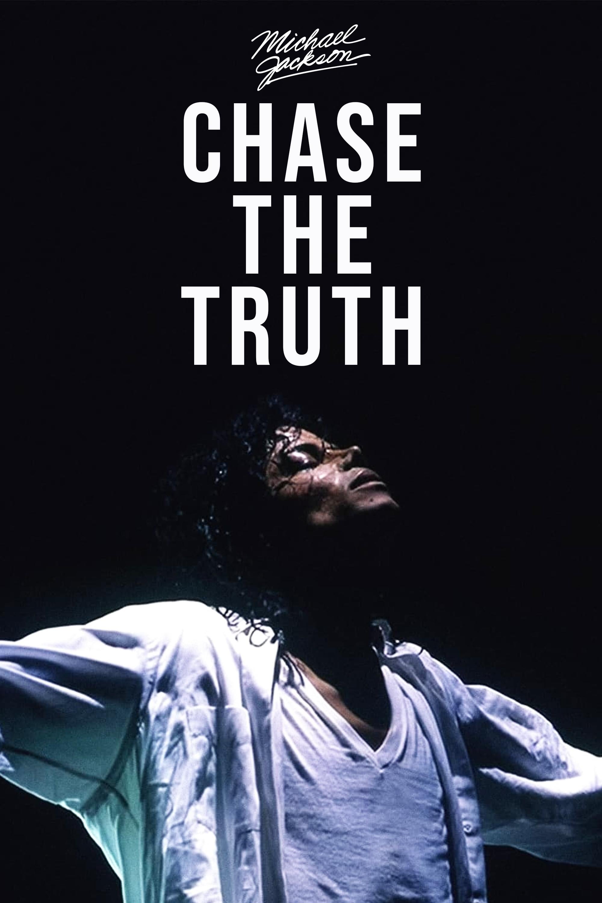 Michael Jackson: Chase the Truth - Jordan Hill · 2019