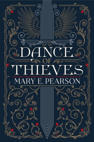 Dance of Thieves - Mary E. Pearson · 2018