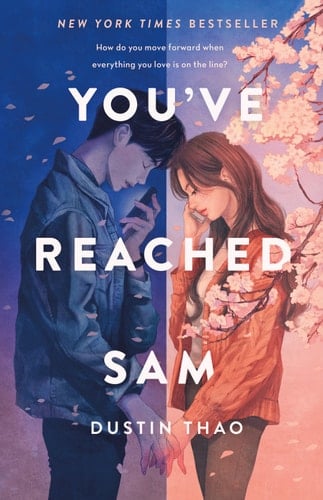You've Reached Sam - Dustin Thao · 2021