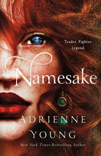 Namesake: A Novel (Fable Book 2) - Adrienne Young · 2021