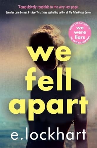 We fell apart - E. Lockhart · 2025