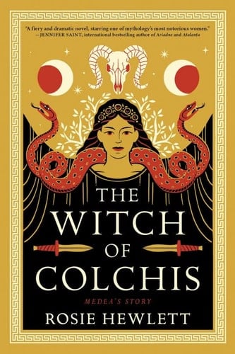 The Witch of Colchis - Rosie Hewlett · 2024