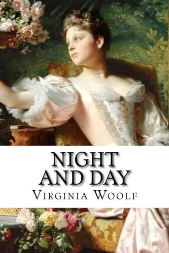 Night and Day Virginia Woolf - Virginia Woolf · 2016