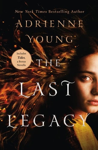 The Last Legacy: A Novel - Adrienne Young · 2021