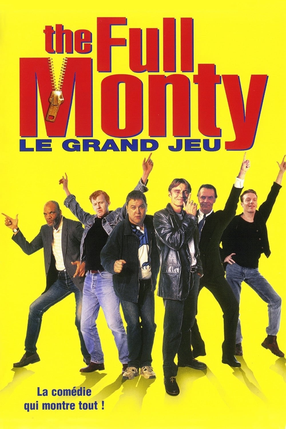 The full monty : Le grand jeu - Peter Cattaneo · 1997