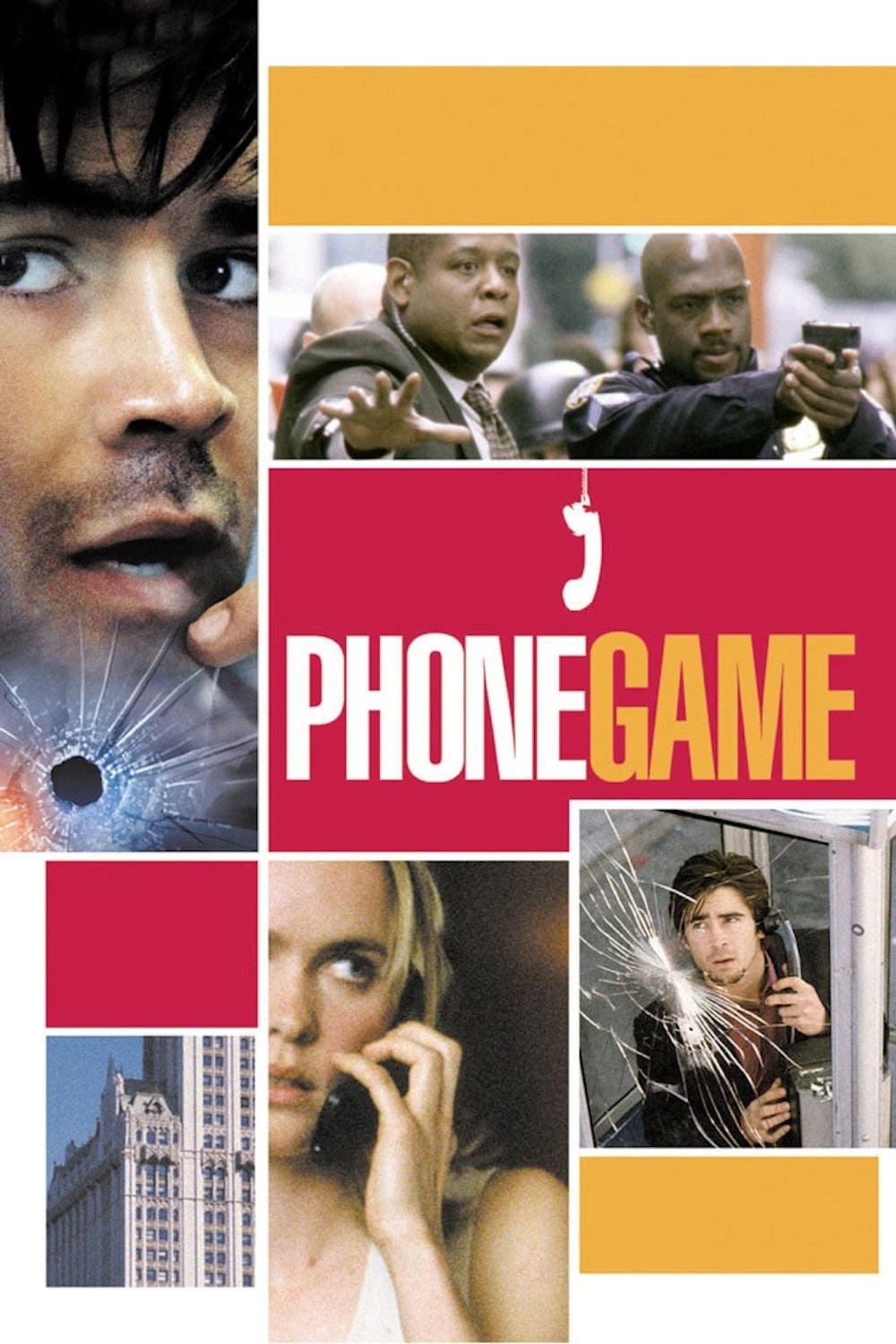 Phone Game - Joel Schumacher · 2003