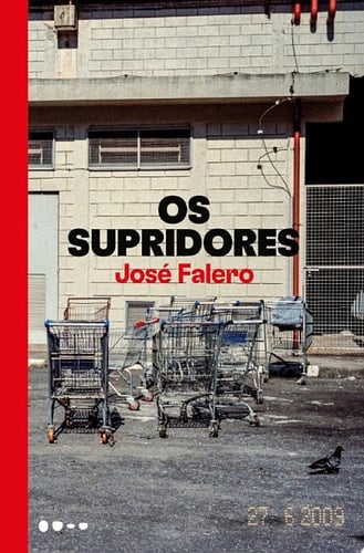 Os supridores - José Falero · 2020