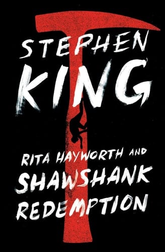 Rita Hayworth and Shawshank Redemption - Stephen King · 2020