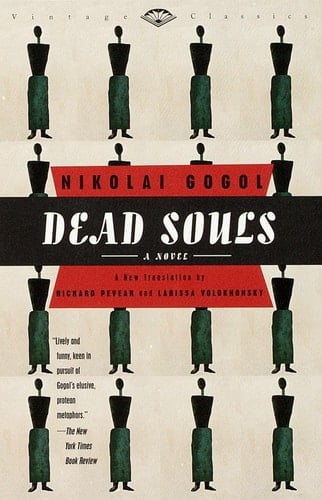 Dead Souls A Novel - Nikolai Gogol · 1997