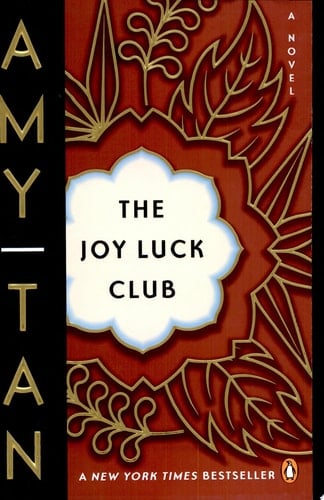 The Joy Luck Club A Novel - Amy Tan · 2006