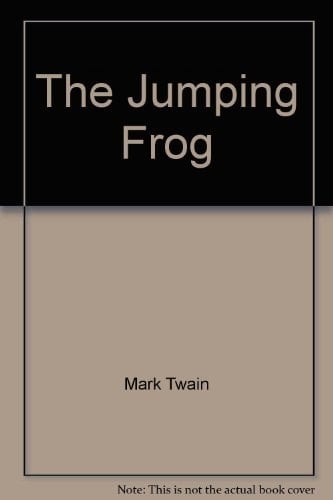 The Jumping Frog - Mark Twain · 1986