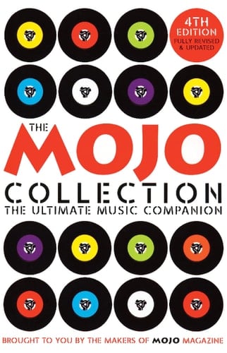 The MOJO Collection - Jim Irvin · 2007
