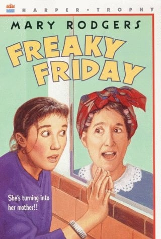 Freaky Friday - Mary Rodgers · 2009