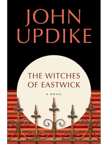 The Witches of Eastwick - John Updike · 2012