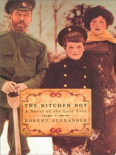 The Kitchen Boy - Robert Alexander · 2003