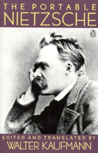 The Portable Nietzsche - Friedrich Nietzsche · 1977