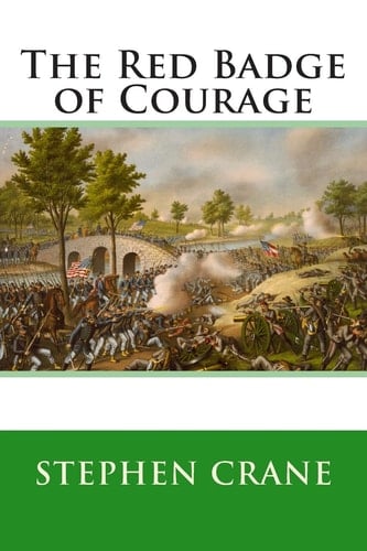 The Red Badge of Courage - Stephen Crane · 2015