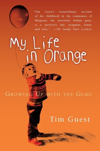 My Life in Orange - Tim Guest · 20160301