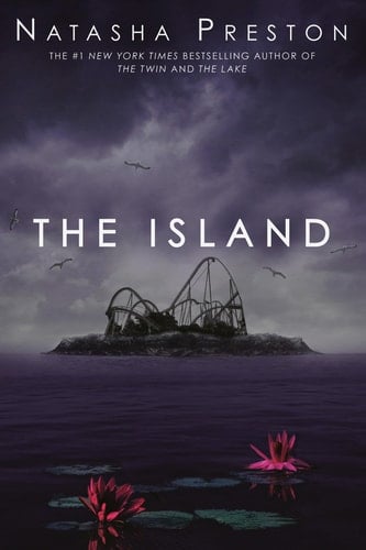 The Island - Natasha Preston · 2023