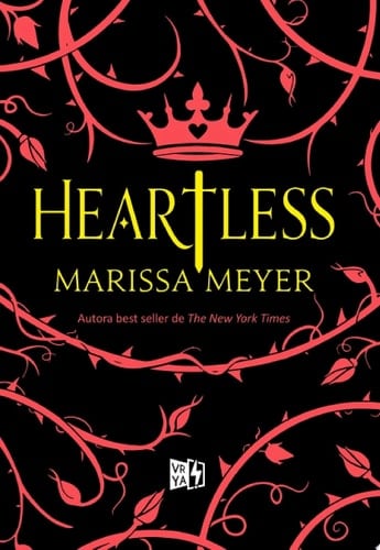 Heartless (Spanish Edition) - Marissa Meyer · 2015