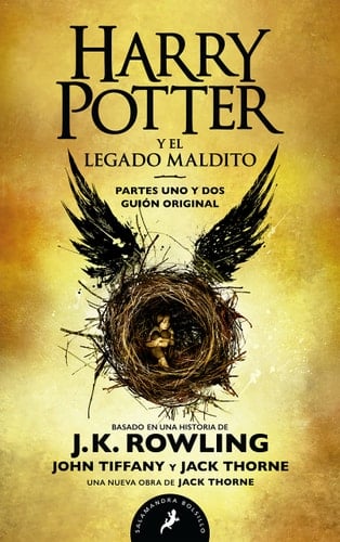 Harry Potter y el legado maldito / Harry Potter and the Cursed Child (Spanish Edition) - J.K. Rowling · 2018