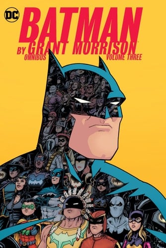 Batman by Grant Morrison Omnibus Vol. 3 - Grant Morrison · 2020