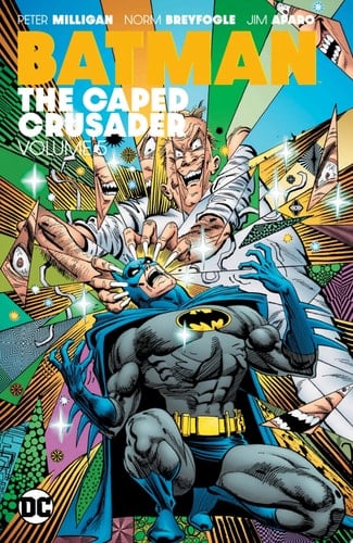 Batman: The Caped Crusader Vol. 5 - Alan Grant, Chuck Dixon, Peter Milligan · 2021