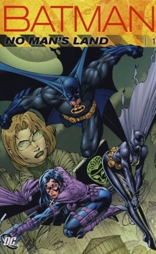 Batman No Man's Land - Greg Rucka, Bob Gale · 2011