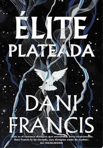 Élite Plateada - Dani Francis · 2025