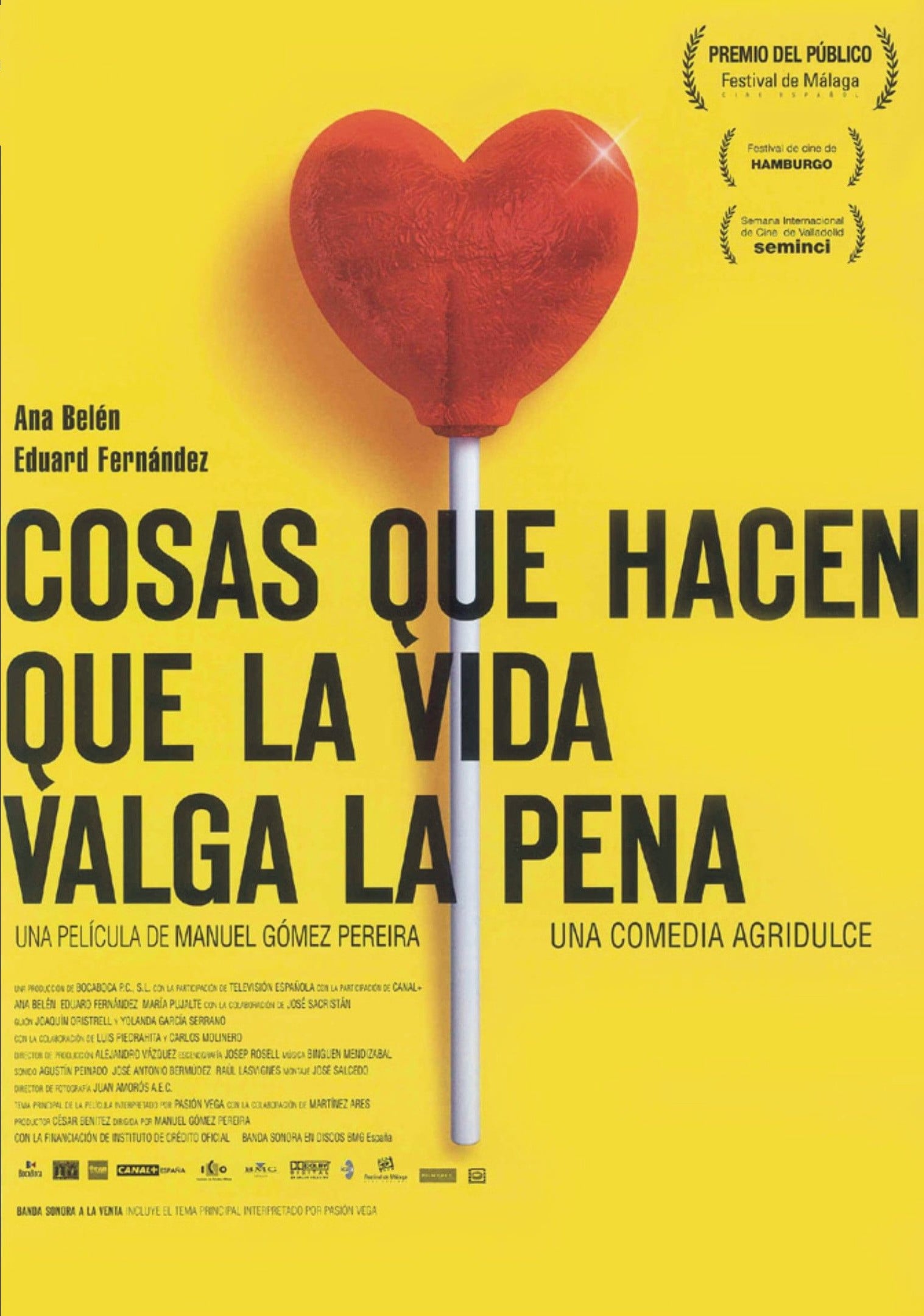 Cosas que hacen que la vida valga la pena - Manuel Gómez Pereira · 2004